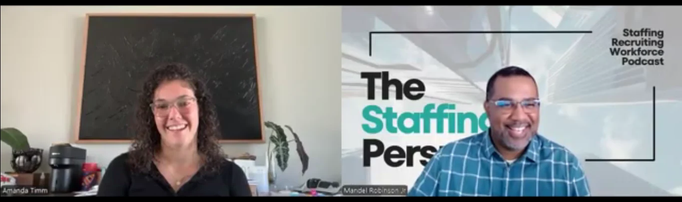 Amanda Timm and Mandel Robinson Jr. on The Staffing Perspective