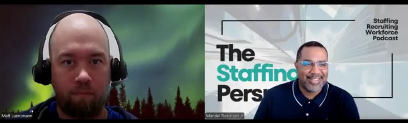 Matt Luensmann and Mandel Robinson Jr. on The Staffing Perspective
